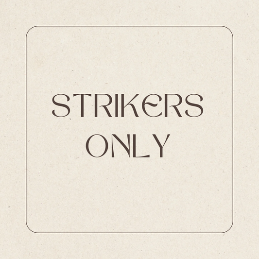 STRIKERS ONLY